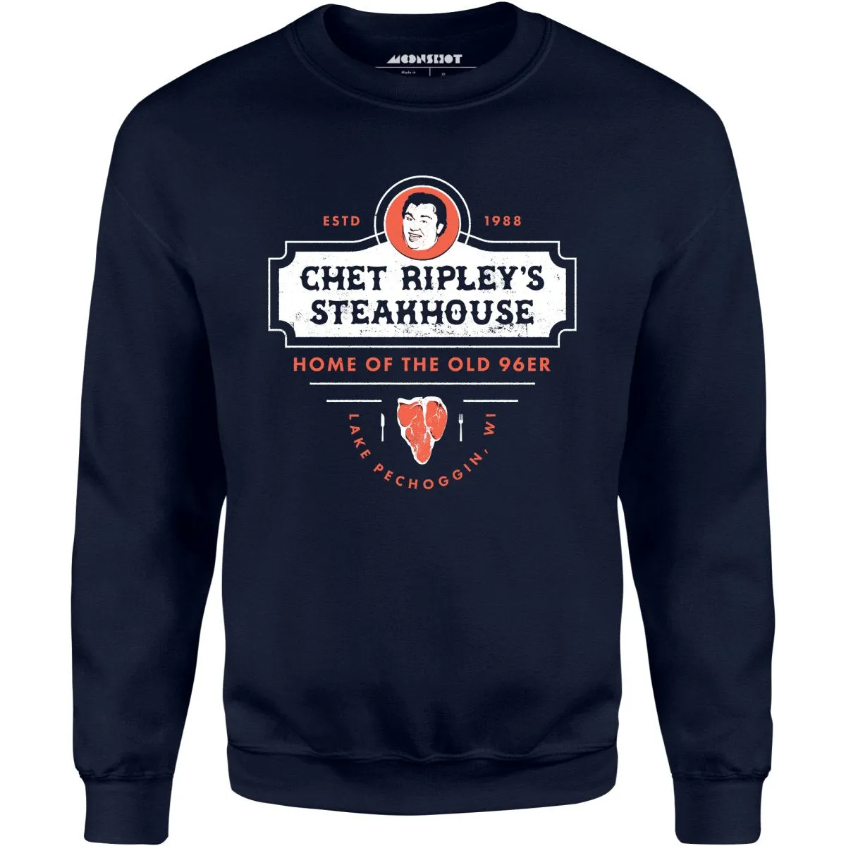 Chet Ripley's Steakhouse - Old 96er - Unisex Sweatshirt