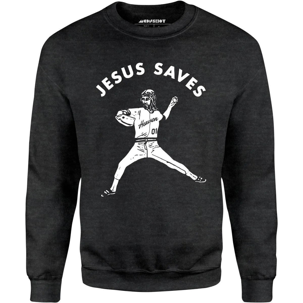 Jesus Saves - Lefty - Unisex Sweatshirt