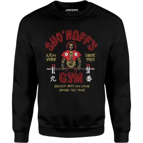 Sho'nuff's Gym - Unisex Sweatshirt