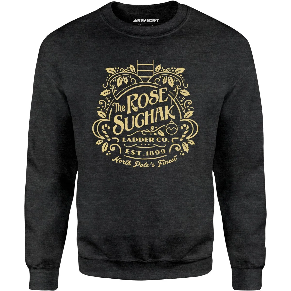 The Rose Suchak Ladder Co. - Unisex Sweatshirt